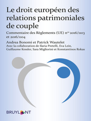 cover image of Le droit européen des relations patrimoniales de couple